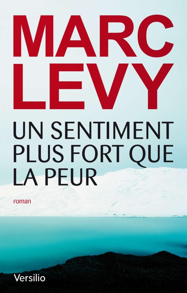 Обложка книги «Un sentiment plus fort que la peur»