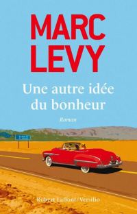 Обложка книги «Une autre idée du bonheur»