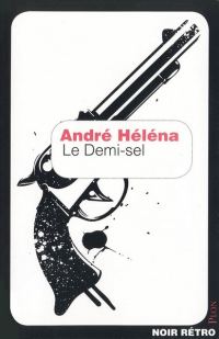 Обложка книги «Le Demi-sel»
