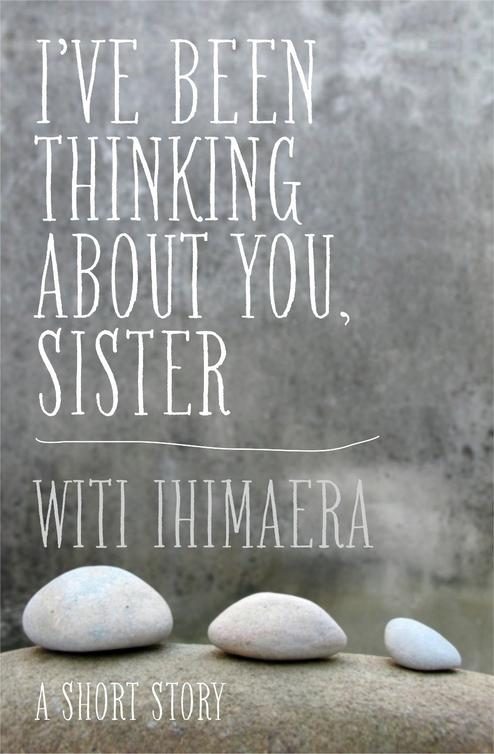 Обложка книги «I've Been Thinking About You, Sister»