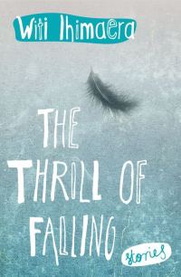 Обложка книги «The Thrill of Falling: Stories»