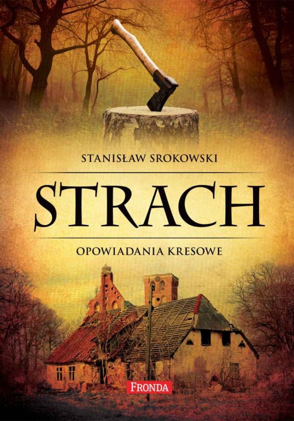 Обложка книги «Strach. Opowiadania kresowe»