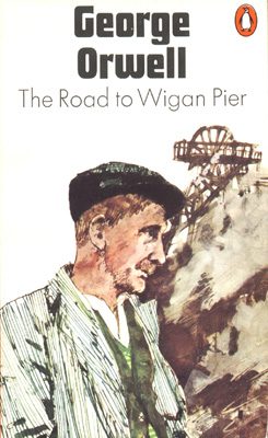 Обложка книги «The Road to Wigan Pier»