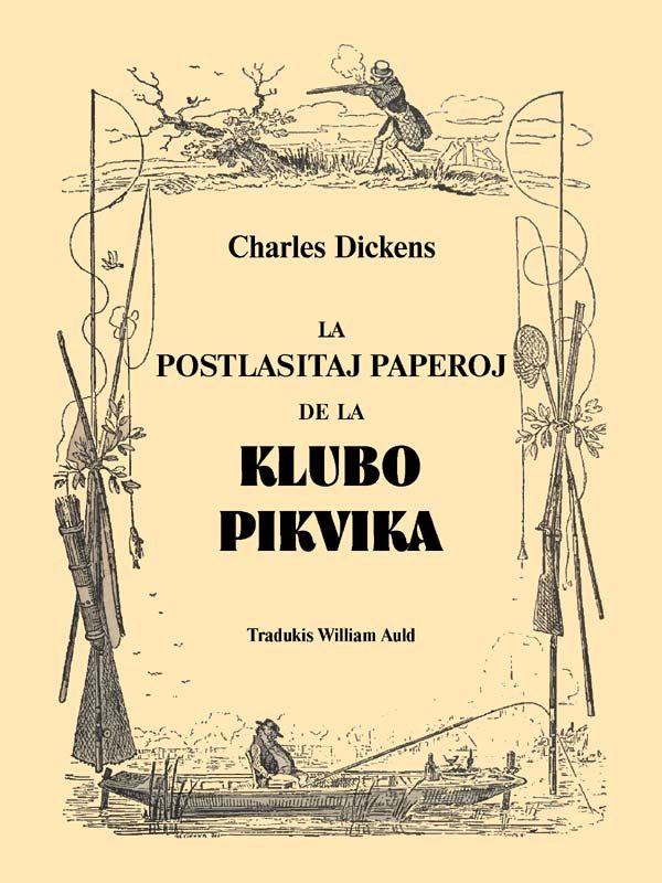 Обложка книги «La postlasitaj paperoj de la Klubo Pikvika»