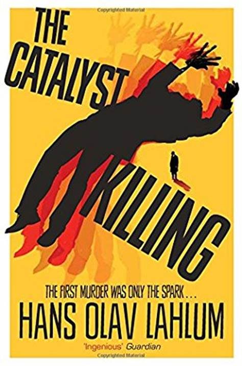 Обложка книги «The Catalyst Killing»