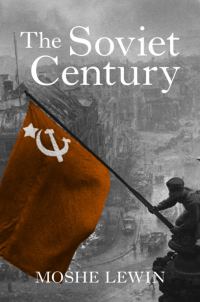 Обложка книги «The Soviet Century»