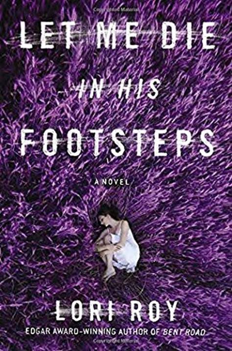 Обложка книги «Let Me Die in His Footsteps»