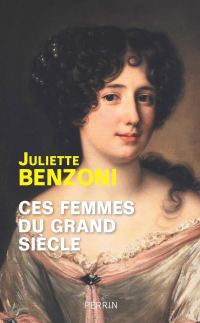 Обложка книги «Ces femmes du Grand Siècle»