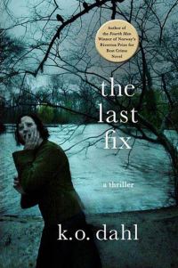 Обложка книги «The Last Fix»