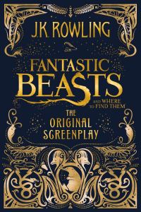 Обложка книги «Fantastic Beasts and Where to Find Them»