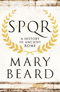 Обложка книги «SPQR: A History of Ancient Rome»