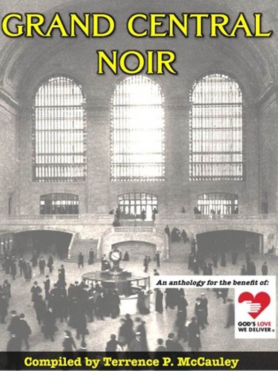 Обложка книги «Grand Central Noir»