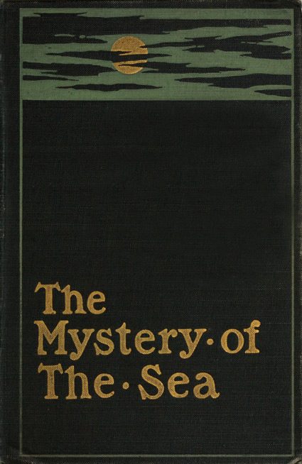 Обложка книги «The Mystery of the Sea»