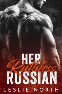 Обложка книги «Her Ruthless Russian»