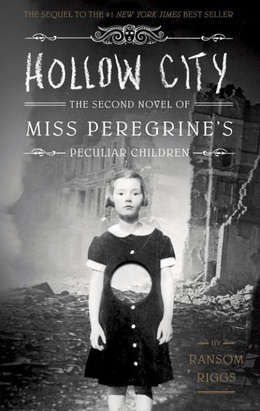 Обложка книги «Hollow City»