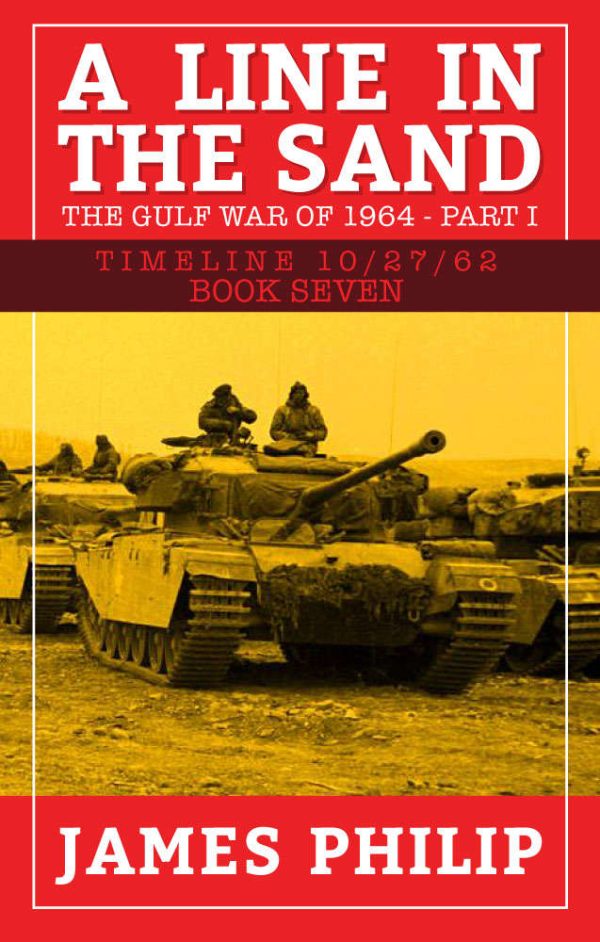 Обложка книги «A Line in the Sand: The Gulf War of 1964 - Part 1»