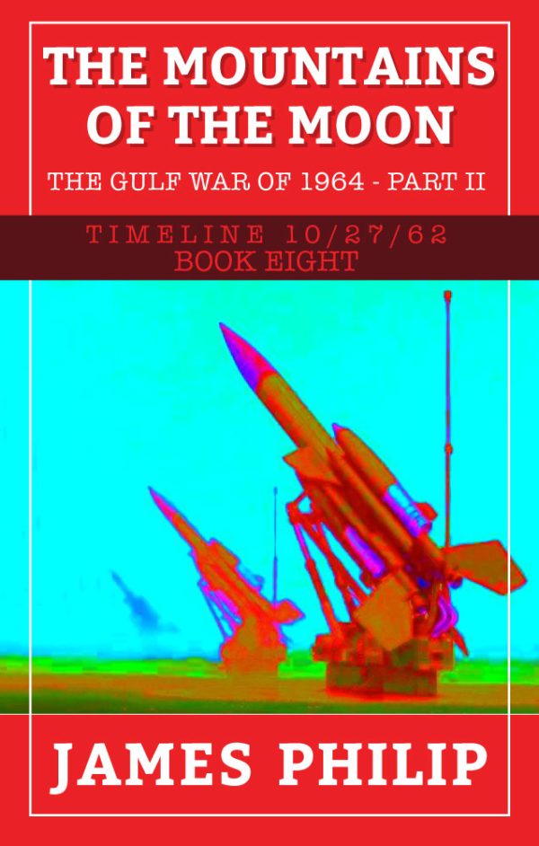 Обложка книги «The Mountains of the Moon: The Gulf War of 1964 - Part 2»