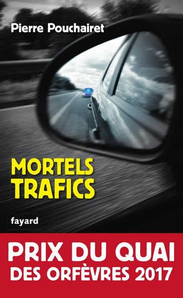 Обложка книги «Mortels trafics»