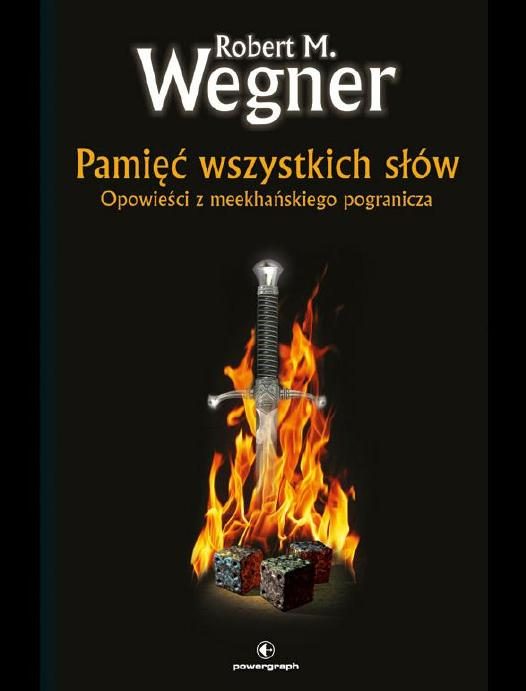Обложка книги «Pamięć wszystkich słów. Opowieści z meekhańskiego pogranicza»