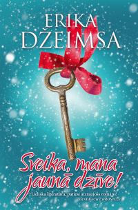 Обложка книги «Sveika, mana jaunā dzīve!»
