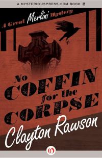 Обложка книги «No Coffin for the Corpse»