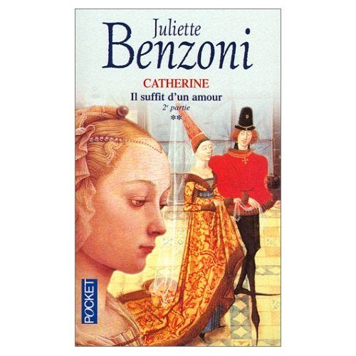 Обложка книги «Catherine Il suffit d'un Amour Tome 2»