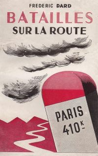 Обложка книги «Batailles sur la route»