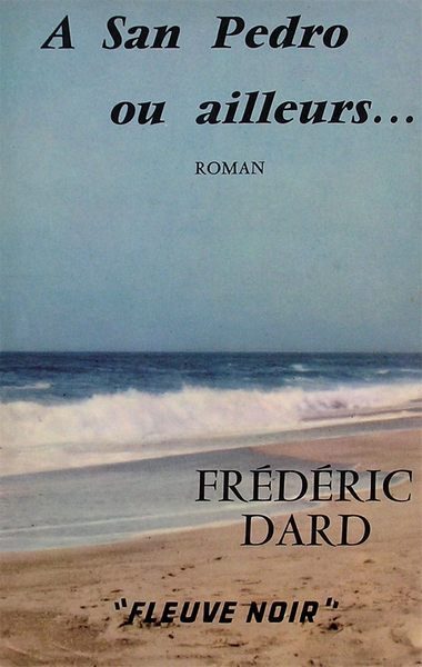 Обложка книги «À San Pedro ou ailleurs…»