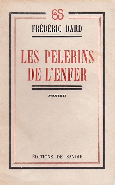 Обложка книги «Les pèlerins de l'enfer»