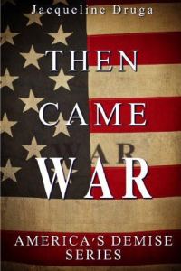 Обложка книги «Then Came War»