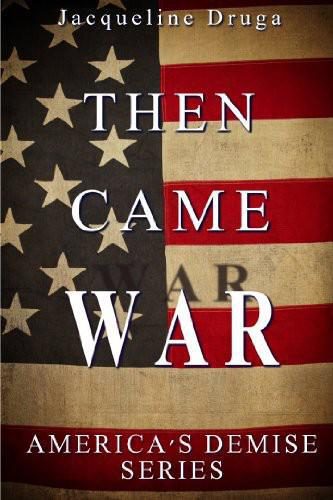 Обложка книги «Then Came War»