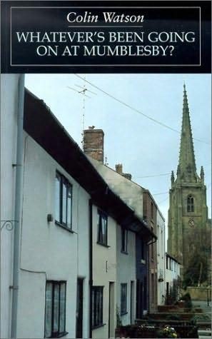 Обложка книги «Whatever's Been Going on at Mumblseby?»