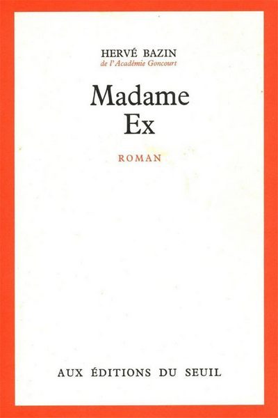 Обложка книги «Madame Ex»