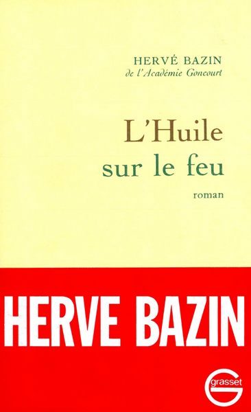 Обложка книги «L'huile sur le feu»