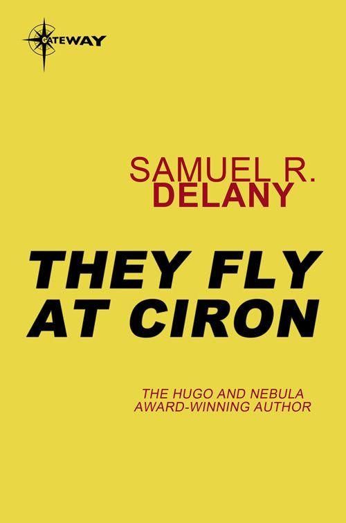 Обложка книги «They Fly at Ciron»