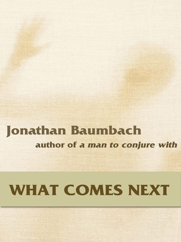 Обложка книги «What Comes Next»