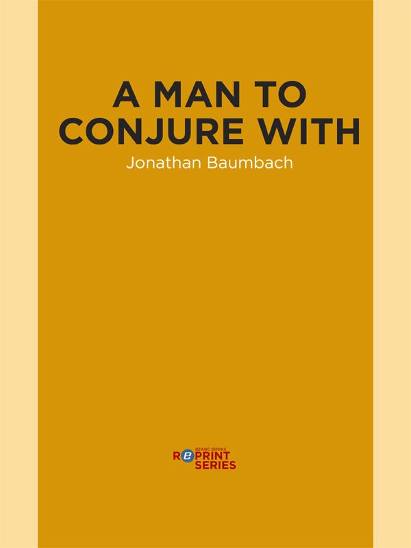Обложка книги «A Man to Conjure With»