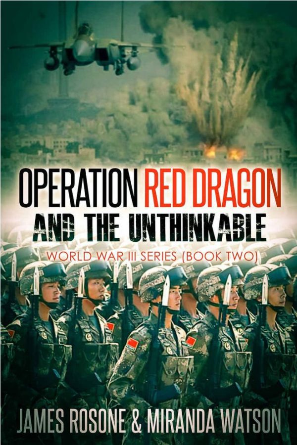 Обложка книги «Operation Red Dragon and the Unthinkable»