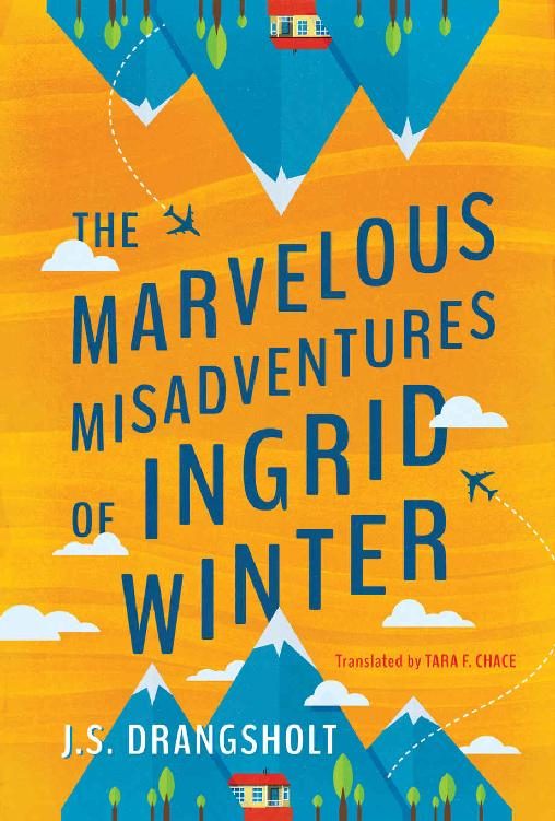 Обложка книги «The Marvelous Misadventures of Ingrid Winter»