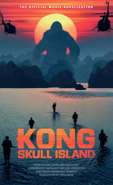 Обложка книги «Kong: Skull Island - The Official Movie Novelization»
