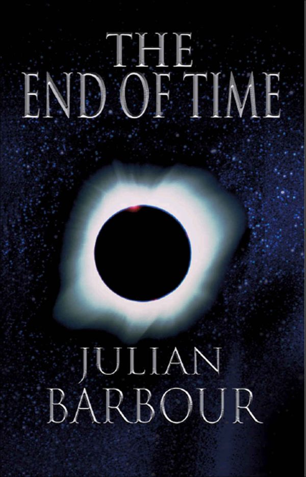 Обложка книги «The End of Time: The Next Revolution in Physics»