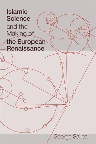Обложка книги «Islamic Science and the Making of the European Renaissance»