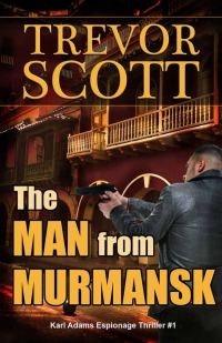Обложка книги «The Man from Murmansk»