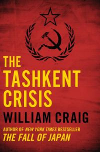 Обложка книги «The Tashkent Crisis»
