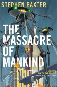 Обложка книги «The Massacre of Mankind: Authorised Sequel to The War of the Worlds»