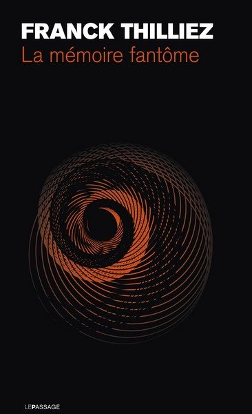 Обложка книги «La mémoire fantôme»