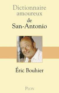 Обложка книги «Dictionnaire amoureux de San-Antonio»