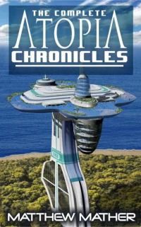 Обложка книги «Complete Atopia Chronicles»