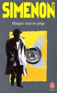 Обложка книги «Мегрэ расставляет ловушку»