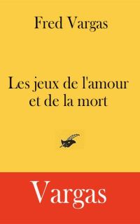 Обложка книги «Les jeux de l'amour et de la mort»